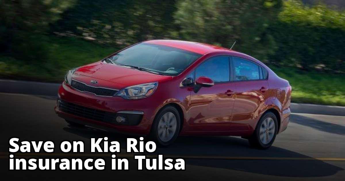 Cheapest Rate Quotes for Kia Rio Insurance in Tulsa, OK